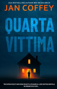 Title: Quarta Vittima, Author: Jan Coffey