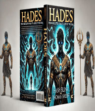 Download book pdf free Hades: from neglected child to lord of The dead 9798349251436 RTF ePub CHM by Thomas Sheriff, Hash Blink