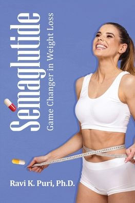 Semaglutide: Game Changer Weight Loss