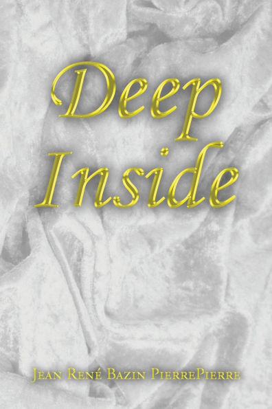 Deep Inside