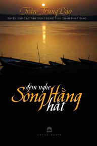 Title: Dem Nghe Song Hang Hat, Author: Trung Dao Tran