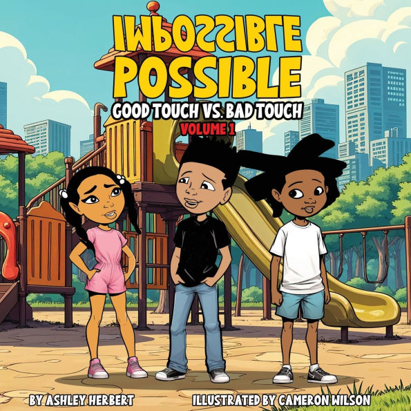 Impossible Possible Good Touch vs. Bad Touch Volume 1