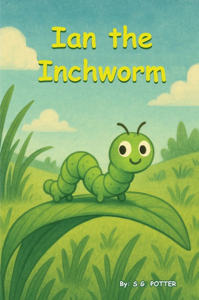 Ian the Inchworm