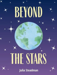 Title: Beyond the Stars, Author: Julia Steadman
