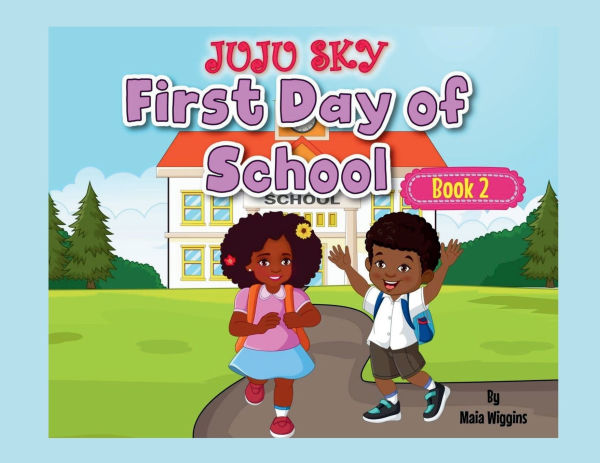 Juju Sky Book 2: The First Day of School