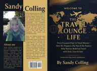 Ebook download kostenlos ohne registrierung The Travel Lounge Life by Sandy Jessica Colling, Gerhard Heuschmann