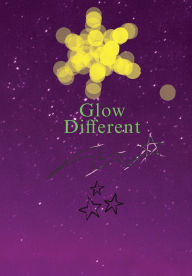 Title: Glow Different, Author: Shaqua Henderson