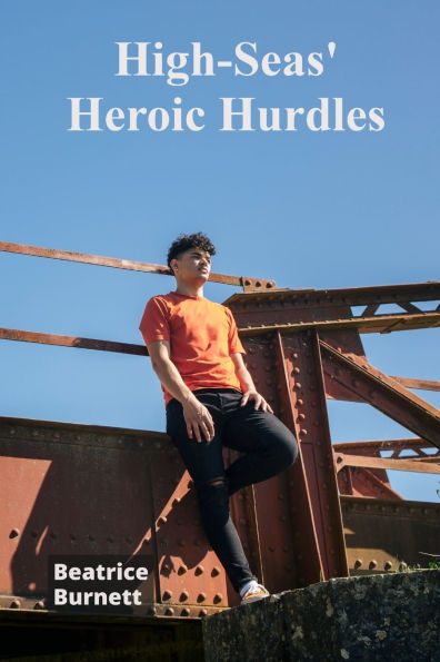 High-Seas' Heroic Hurdles: A crew of teenaged sailors face ferocious storms in fierce yacht race