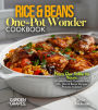 Rice & Beans One-Pot Wonder Cookbook: Simplify Your Kitchen - 100+ Recipes for Effortless Dining, Pictures Included