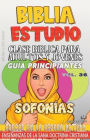 Clase Bï¿½blica para Adultos y Jï¿½venes, Guï¿½a Principiantes - Sofonï¿½as: Crecer en la Espera Activa