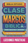 Clase Bï¿½blica para Adultos y Jï¿½venes: Lecciones Prï¿½cticas