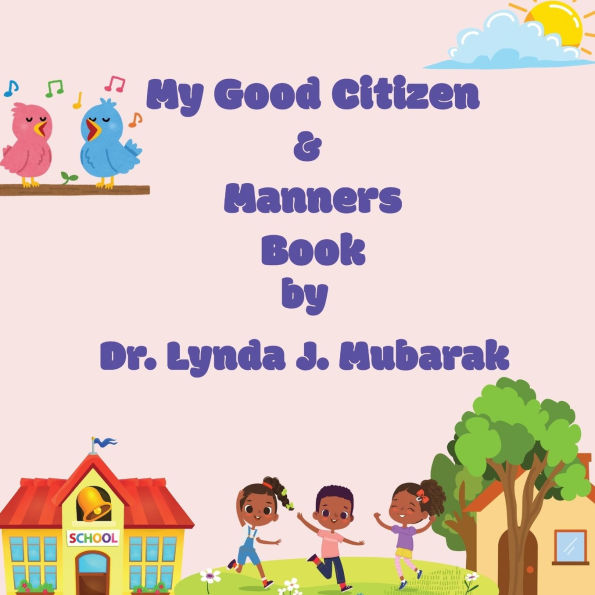 My Good Citizen & Manners Book