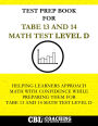 Test Prep Book for TABE 13 and 14 Math Test Level D