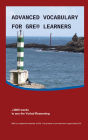 Advanced Vocabulary fro GRE Learners (Englisch - Deutsch): +3000 words to ace the Verbal Reasoning
