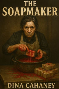 Title: The Soapmaker, Author: Dina Cahaney