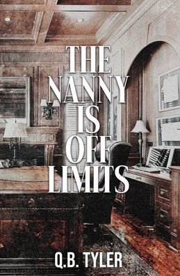 The Nanny is Off Limits (Alternate Cover)