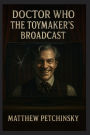 Doctor Who: The Toymaker's Broadcast