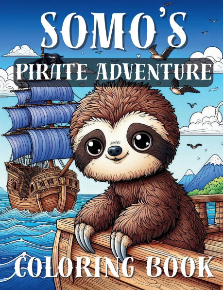Somo's Pirate Adventure: Coloring Storybook
