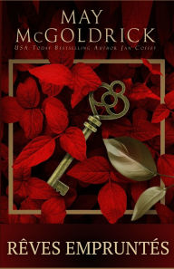 Title: Rï¿½ves Empruntï¿½s, Author: May McGoldrick