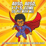 Auso, Auso, 1-2-3, Come Go Pee with Me!