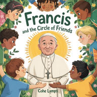 Title: Francis and the Circle of Friends, Author: Cohe Lamps