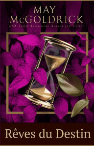 Title: Rï¿½ves du Destin, Author: May McGoldrick
