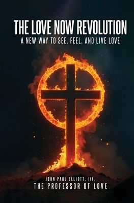 The Love Now Revolution