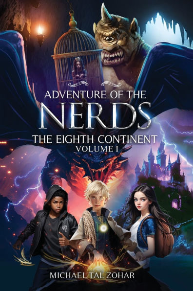 Adventure of The Nerds: Eighth Continent - Volume I