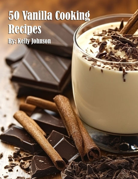 50 Vanilla Cooking Recipes