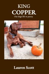 Books downloadable to ipod King Copper: Our dog's life in poetry
