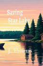 Saving Star Lake