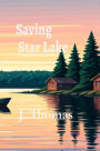Saving Star Lake