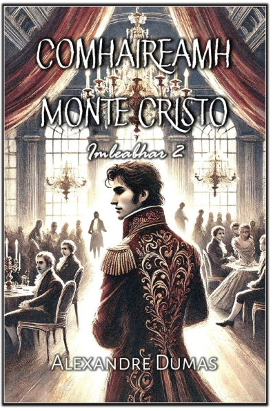 Comhaireamh Monte Cristo: Imleabhar 2