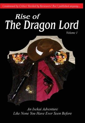 Rise of the Dragon Lord: Book 1