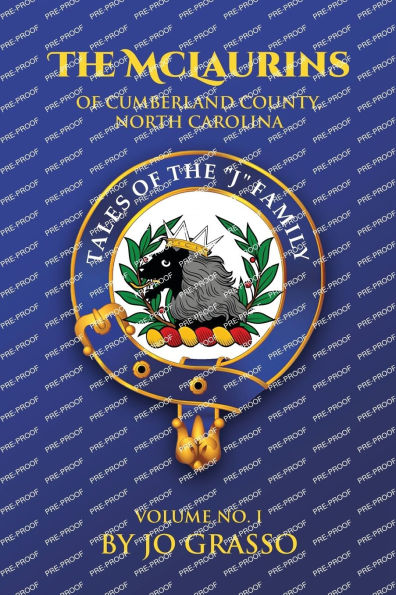 Stories Of The McLaurins Cumberland: County North Carolina And Associated Families