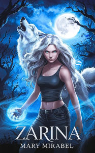 Title: Zarina, Author: Mary Mirabel