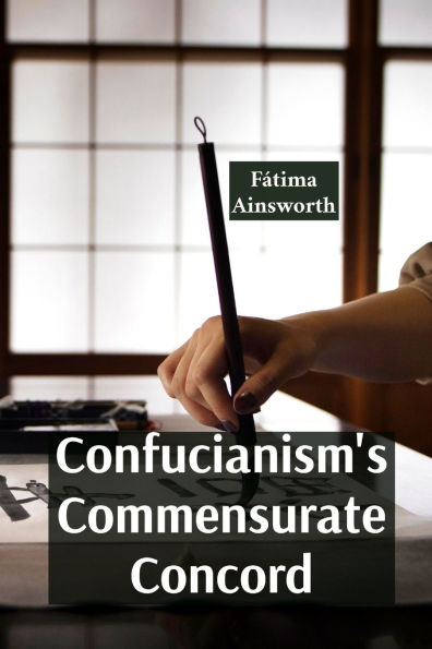 Confucianism's Commensurate Concord: Promoting Harmony, Order, and Social Harmony Through Rituals And Relationships