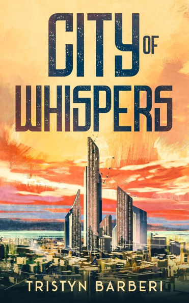 City Of Whispers