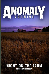 Title: Night On The Farm: The Franklin Disappearance, Author: Ulrich Baldursson