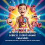 50 Datos Sorprendentes Sobre El Cuerpo Humano Para Niños: Curiosidades Divertidas Y Fascinantes Para Despertar La Curiosidad Sobre El Cuerpo Humano!