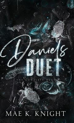 Daniels Duet: The Complete Duet