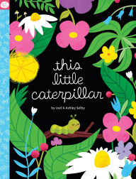 Title: This Little Caterpillar, Author: Pasture and Pixel