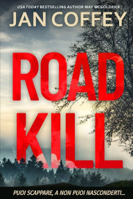 Title: Road Kill, Author: Jan Coffey