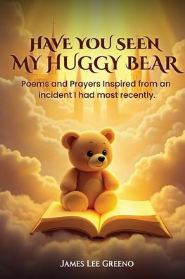 Have you seen my Huggy Bear