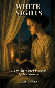 The first 20 hours free ebook download White Nights An intimate story inspired by Dostoyevsky: Una historia ï¿½ntima inspirada en Dostoyevski (English Edition)