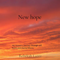 Title: New hope, Author: Rebekah Lantz