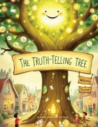 Title: The Truth Telling Tree, Author: Harry Wheat