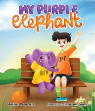 Title: My Purple Elephant, Author: Katy Denk