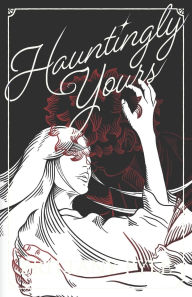 Title: Hauntingly Yours, Author: Brittany Pyle