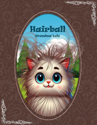 Title: Hairball, Author: Grandma Lolo